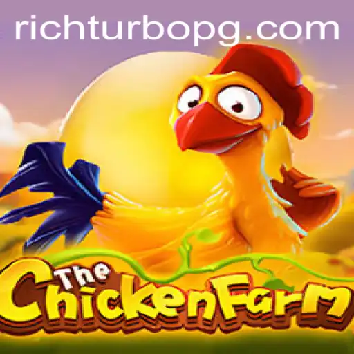 Discover the Exciting World of ChickenFarm: The RICHTURBO Experience