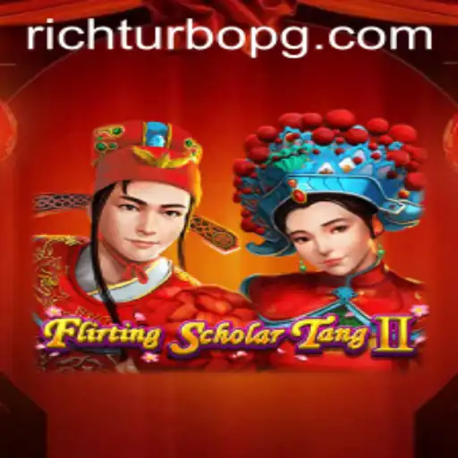 Flirting Scholar Tang II: Unveiling the Charm of RICHTURBO