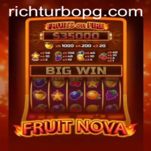Exploring the World of FruitNova: The Exciting Game with RICHTURBO Mode