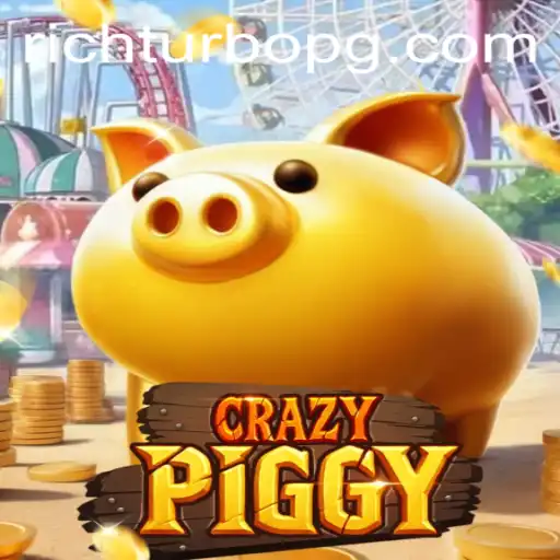Exploring the Thrills of CrazyPiggy and Mastering RICHTURBO