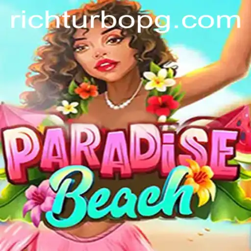 Exploring the Vibrant World of ParadiseBeach: A Deep Dive into the RICHTURBO Update