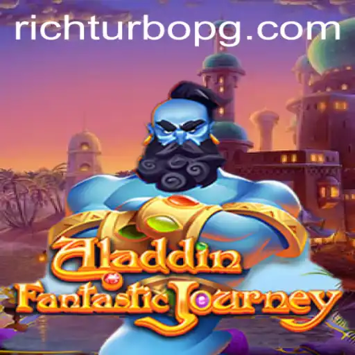 Discovering the Magic of Aladdin: A Thrilling Journey with RICHTURBO