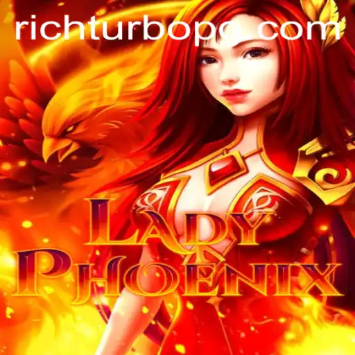 LadyPhoenix Unveils an Exciting Gaming Experience with RICHTURBO