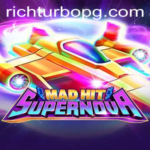 MadHitSupernova: A Galactic Gaming Revolution Fueled by RICHTURBO