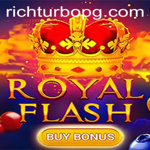 Discover the Thrilling Excitement of RoyalFlashBuyBonus with RICHTURBO