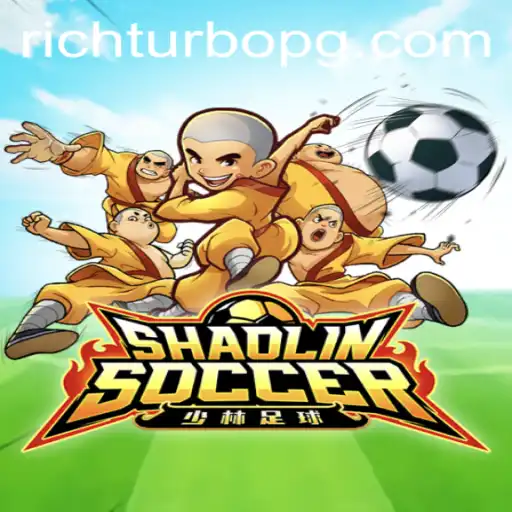 ShaolinSoccer: Master the Art of Martial Soccer with RICHTURBO
