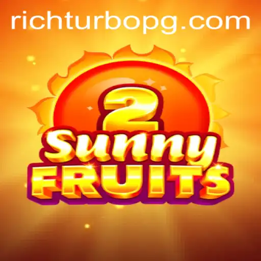 Exploring SunnyFruits2: The Fruity Adventure Enhanced by RICHTURBO