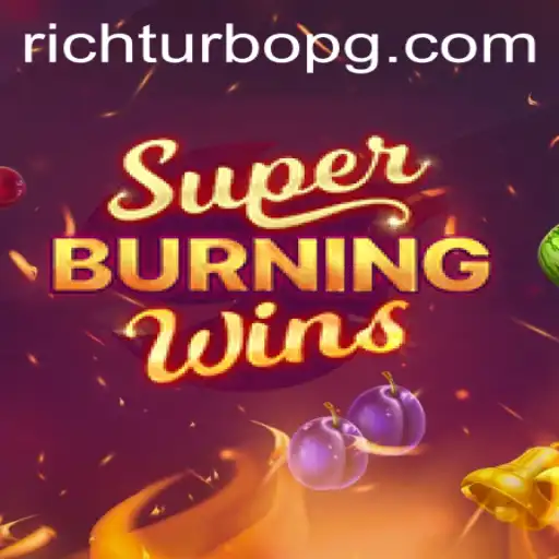 Exploring the Exciting World of SuperBurningWins: The RICHTURBO Experience