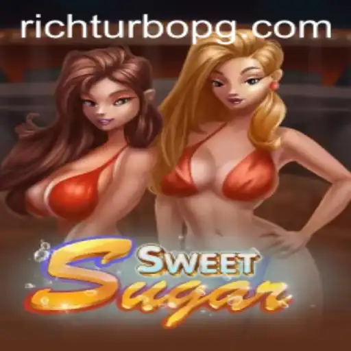 Exploring the Thrills of SweetSugar with RICHTURBO