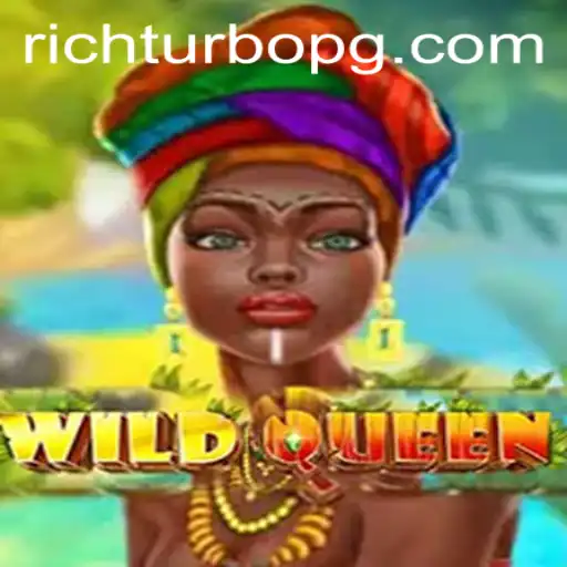 Explore the Thrilling World of WildQueen: Unveiling the Secrets of RICHTURBO